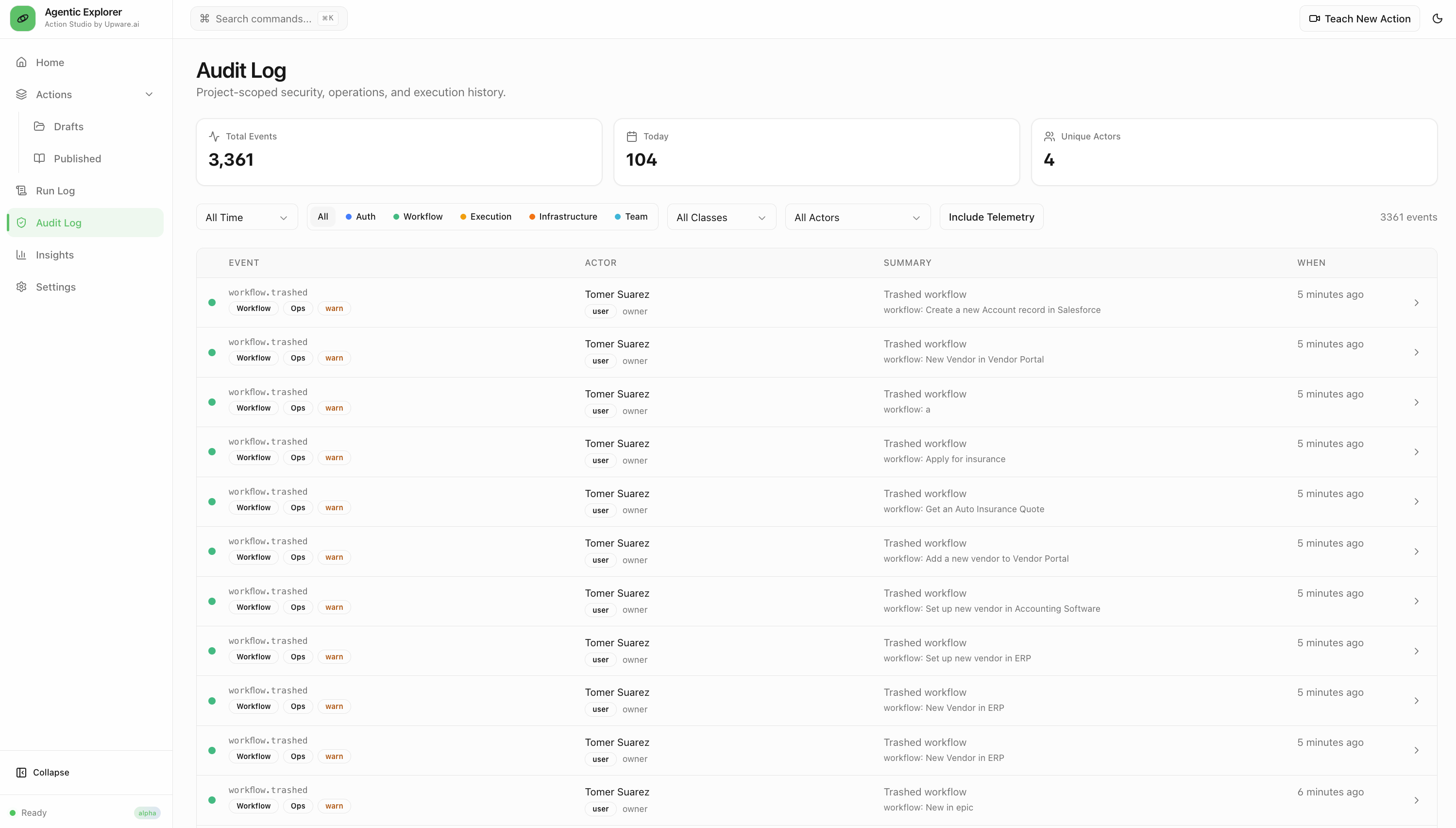 Audit Log — execution history across all actions with audit trail